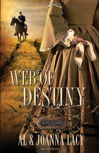 web of destiny the kane legacy 2