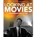 Looking at Movies: An Introduction to Film