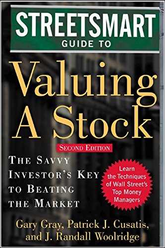 Streetsmart Guide to Valuing a Stock (Streetsmart Series)
