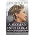 A Woman in Charge: The Life of Hillary Rodham Clinton