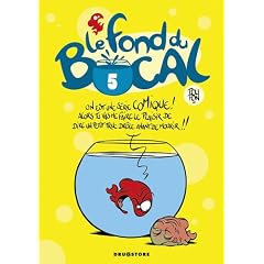 Le fond du bocal, Tome 5 :