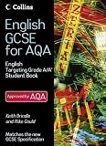 English GCSE for AQA 2010 - English Student Book Targeting Grades A/A*