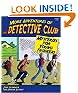 More Adventures of the Detective Club