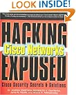 Hacking Exposed Cisco Networks: Cisco Security Secrets & Solutions