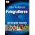 Fotografieren: Die neue gro�e Fotoschule