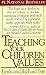 Teaching Your Children Values Teaching Your Children Values