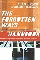 Forgotten Ways Handbook, The: A Practical Guide for Developing Missional Churches