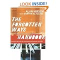 The Forgotten Ways Handbook: A Practical Guide for Developing Missional Churches