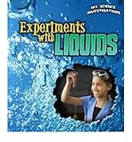 Experiments with liquids