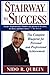 Book Stairway to Success: The Complete Blueprint for Personal and Professional Achievement