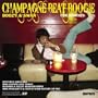 Champagne Beat Boogie (Mike Frugaletti & Tech System Players Sip Mix)