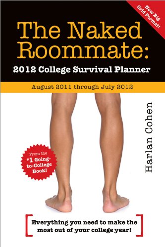 2012 The Naked Roommate engagement calendar: 2012 College Survival Planner