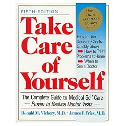 Take Care of Yourself: The Complete Guide to Medical Self-Care