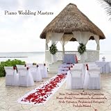 Non-Traditional Wedding Ceremony Music (Bridal Processionals, Recessionals, Bride Entrance, Bridesmaid Entrance, Prelude Music)