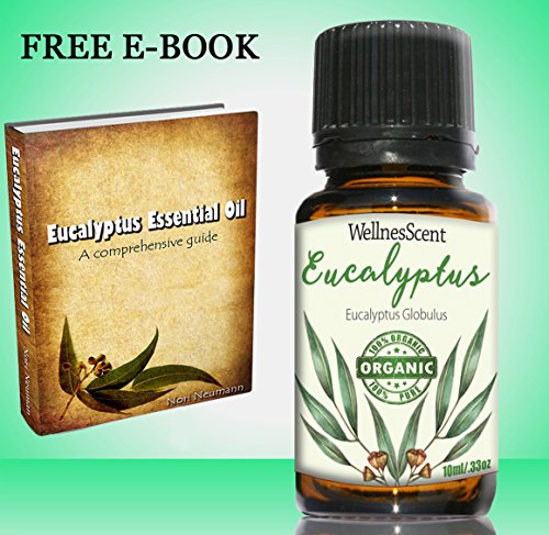 Eucalyptus Essential Oil Organic 100% Natural Pure Undiluted Therapeutic Grade Sinus Infection, Acute Bronchitis Medicine, Clear Dental Plague Free Guide Books Aromatherapy & Massage Therapy