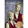 The Slither Sisters: Tales from Lovecraft Middle School, Book 2: