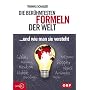 Die ber�hmtesten Formeln der Welt... und wie man s&hellip von Thomas Schaller