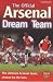 Books : The Official Arsenal Dream Team (Arsenal)