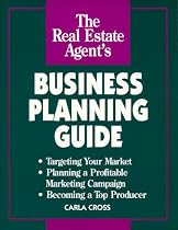 Real Estate Agent's Business Planning Guide