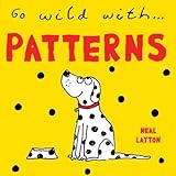 Go wild with patterns
