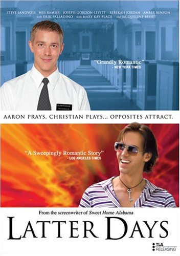 Latter Days (R-Rated Edition)
