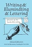 Writing & Illuminating, & Lettering