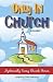 Only In Church: Hysterically Funny Church Stories (Volume 1)
