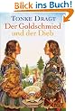 Der Goldschmied und der Dieb: Geschichten von den ungleichen Zwillingsbr�dern (Gulliver)