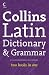 Collins Latin Dictionary and Grammar