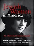 Jewish Women in America: An Historical Encyclopedia (2 Volume Set)