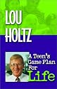 A Teen's Game Plan for Life