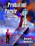 Probation and Parole: Theory and Practice (8th Edition)