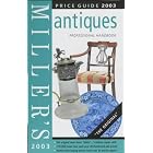 MILLER'S ANTIQUES PRICE GUIDE 2003 by  ELIZABETH NORFOLK