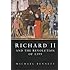 Richard II and the Revolution of 1399