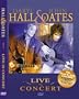 Daryl Hall & John Oates: Live in Concert