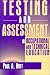 Testing and Assessment in Occupational and Technical Education by Paul A. Bott ISBN 0205168787