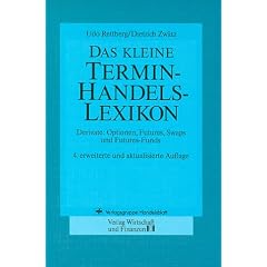Das kleine Terminhandels-Lexikon