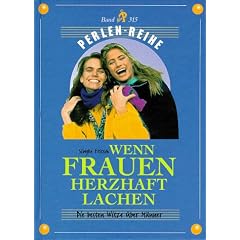 Wenn Frauen herzhaft lachen