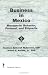 Business in Mexico: Managerial Behavior, Protocol, and Etiquette (Haworth Marketing Resources)