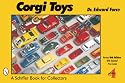 Corgi Toys (Schiffer Book for Collectors)