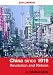 China Since 1919 - Revolution and Reform: A Sourcebook
