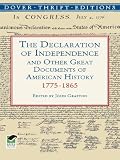 The Declaration of Independence and Other Great Documents of American History: 1775-1865 (Dover Thrift Editions)