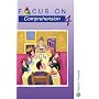 Focus on Comprehension - 4: Bk. 4