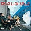 Brazilian Girls