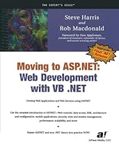 Moving to ASP.NET: Web Development with VB .NET Moving to ASP.NET: Web Development with VB .NET