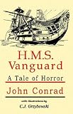 H.M.S. Vanguard: A Tale of Horror