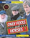 Only Fools and Horses: WITH Homesick AND Healthy Competition AND Strained Relations AND Hole in One Vol 3 (BBC Radio Collection)