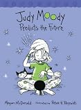 Judy Moody Predicts the Future (Judy Moody)