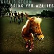 Bring Yer Wellies