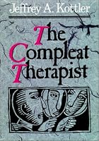 The Compleat Therapist (Jossey Bass Social and Behavioral Science Series)